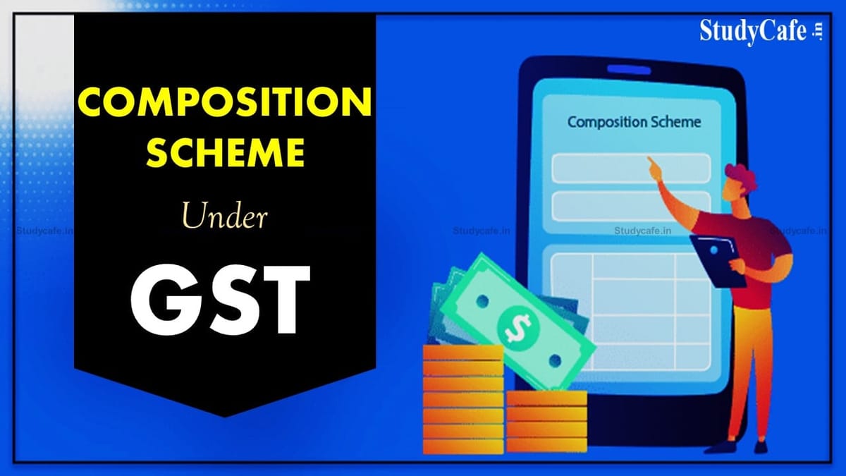 GSTN Enabled Window to Opt-In for Composition Scheme for FY 2022-23 on GST Portal