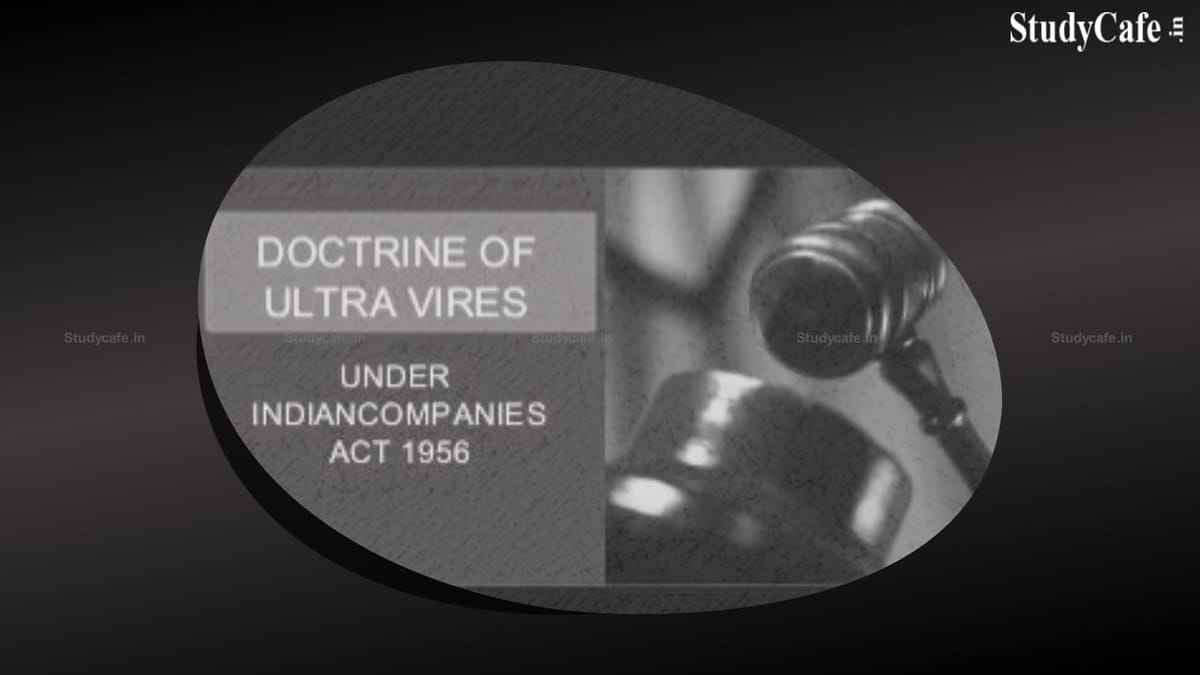 Doctrine of Ultra Vires Under Company Law