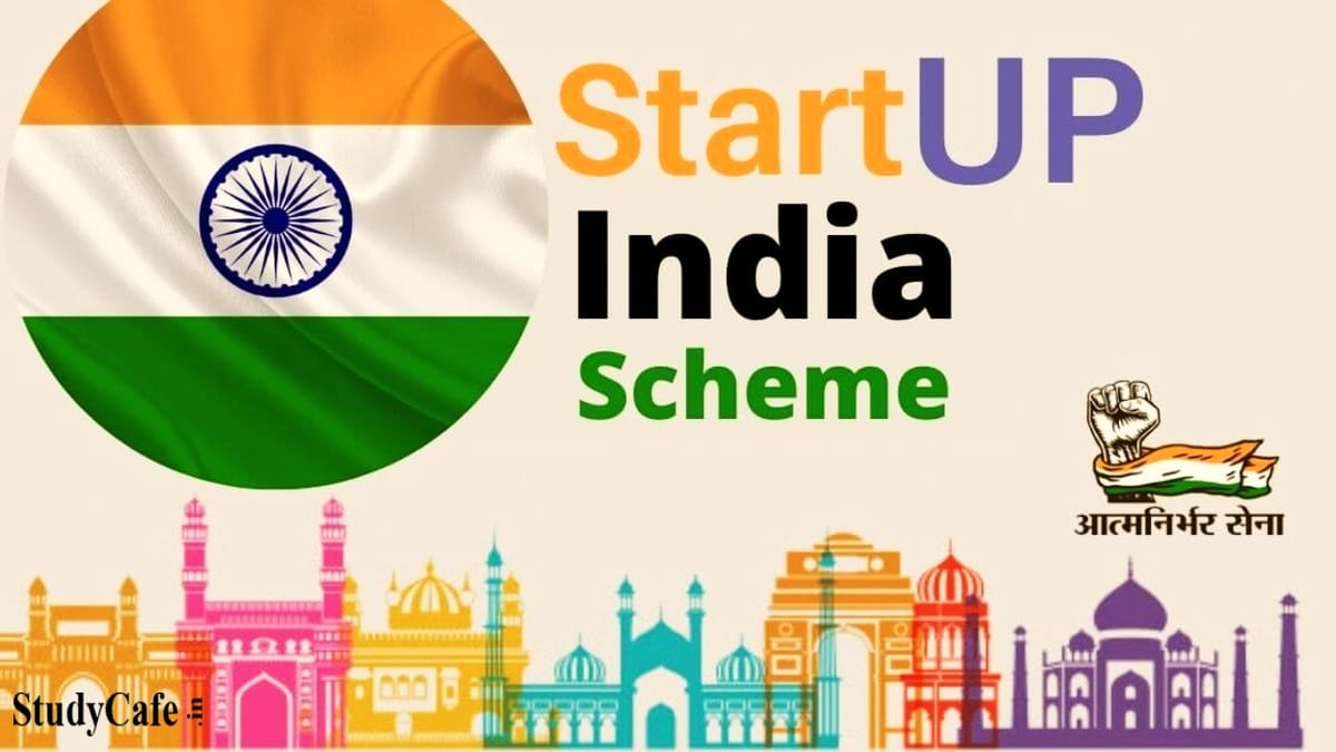 Everything You Need to Know About Startup India Scheme
