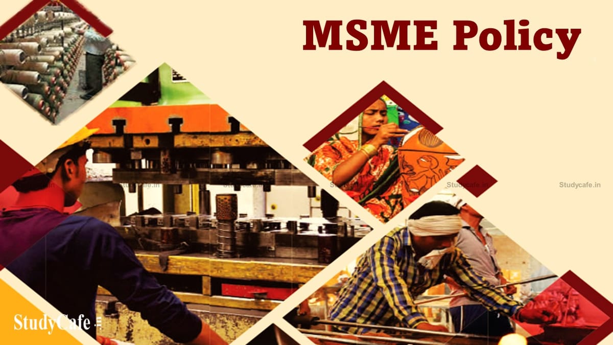 Government Releases Draft MSME Policy