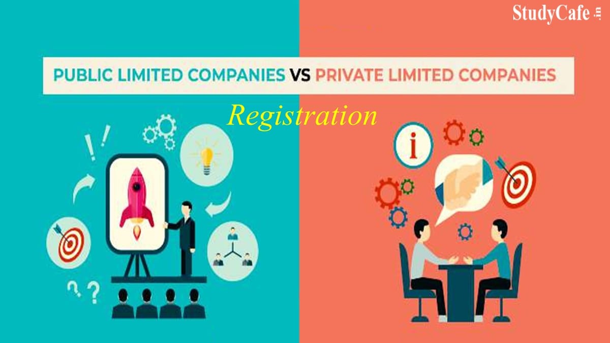 Private Limited Company Registration Vs. Public Limited Company Registration