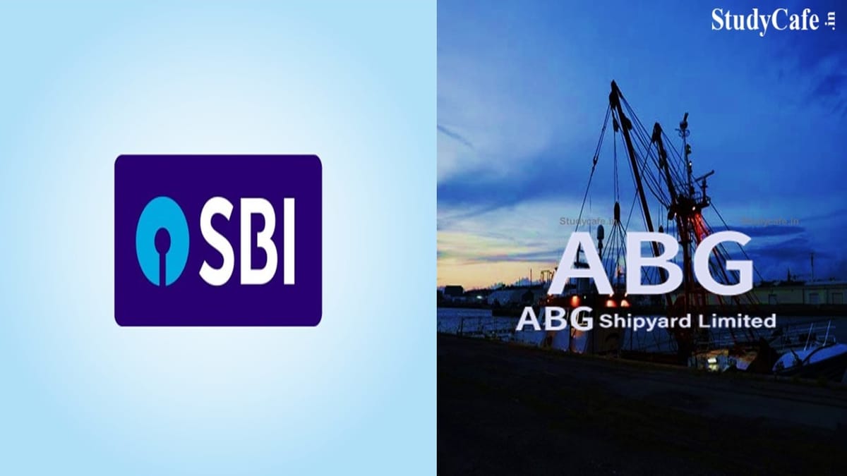 SBI Issued Press Release on ABG Shipyard Biggest Bank Scam in The History Of India