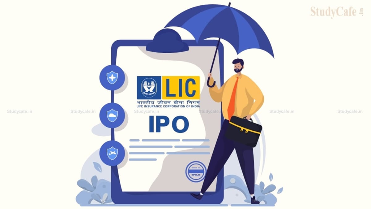 IPO Update: Government Plans to File Final Papers For LIC IPO With SEBI Soon
