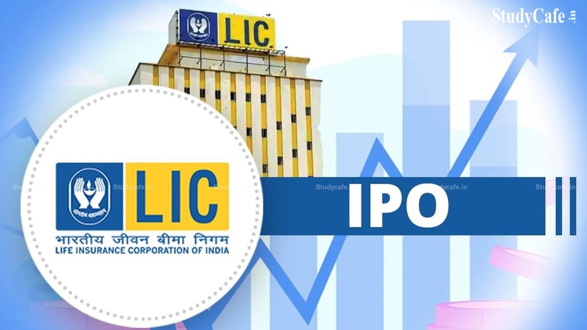 Listing Date, Reservation of Policyholder, Discount and Other Updates of LIC IPO