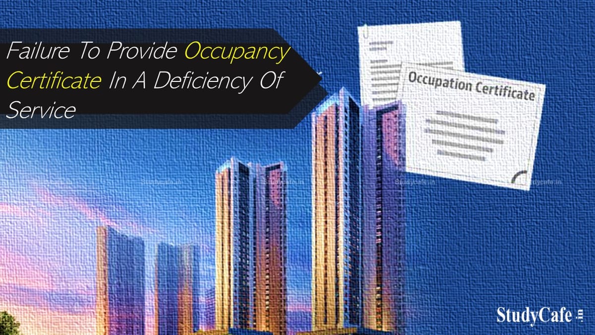 Failure To Provide Occupancy Certificate In A Deficiency Of Service