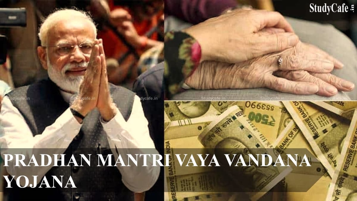 Interesting Pension Scheme For Senior Citizens by PMVV Yojna