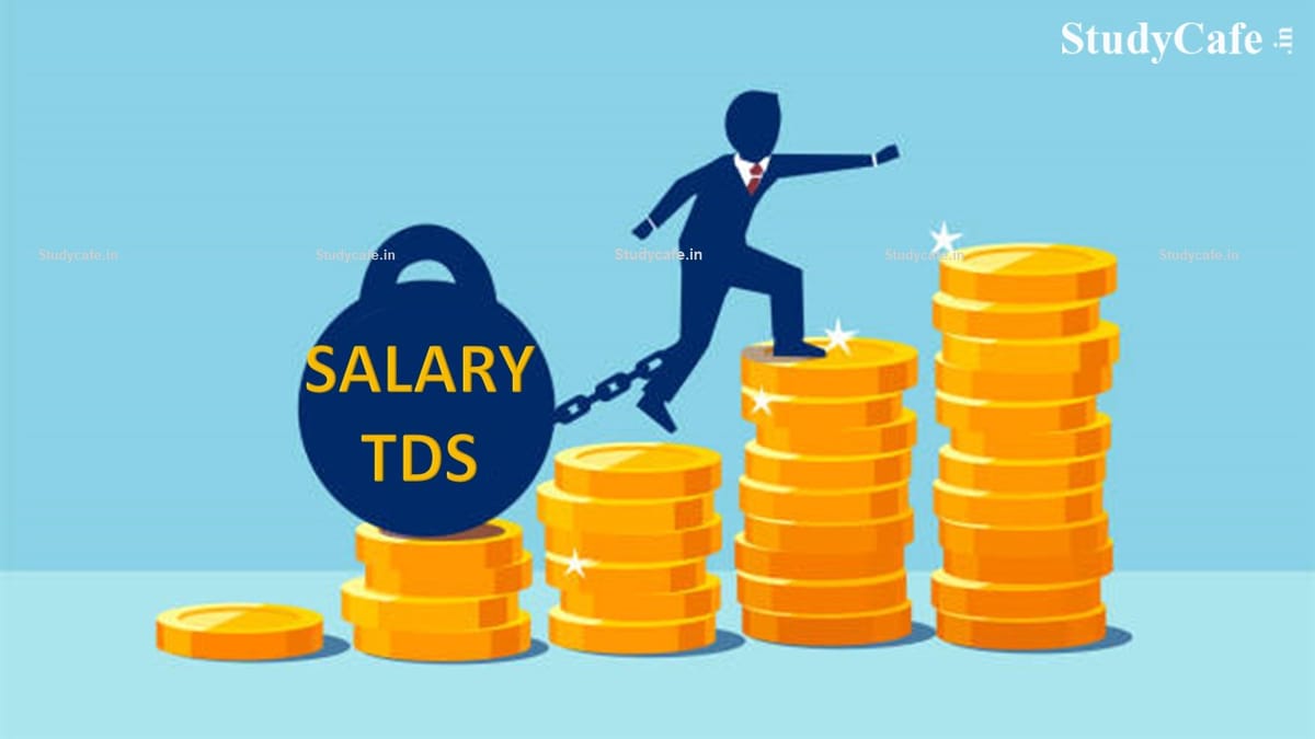 CBDT Circular on TDS from Salary under 192 for FY 2021-22