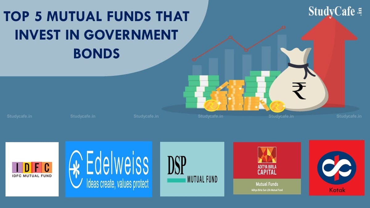 Top 5 Mutual Funds that Invest in Government Bonds