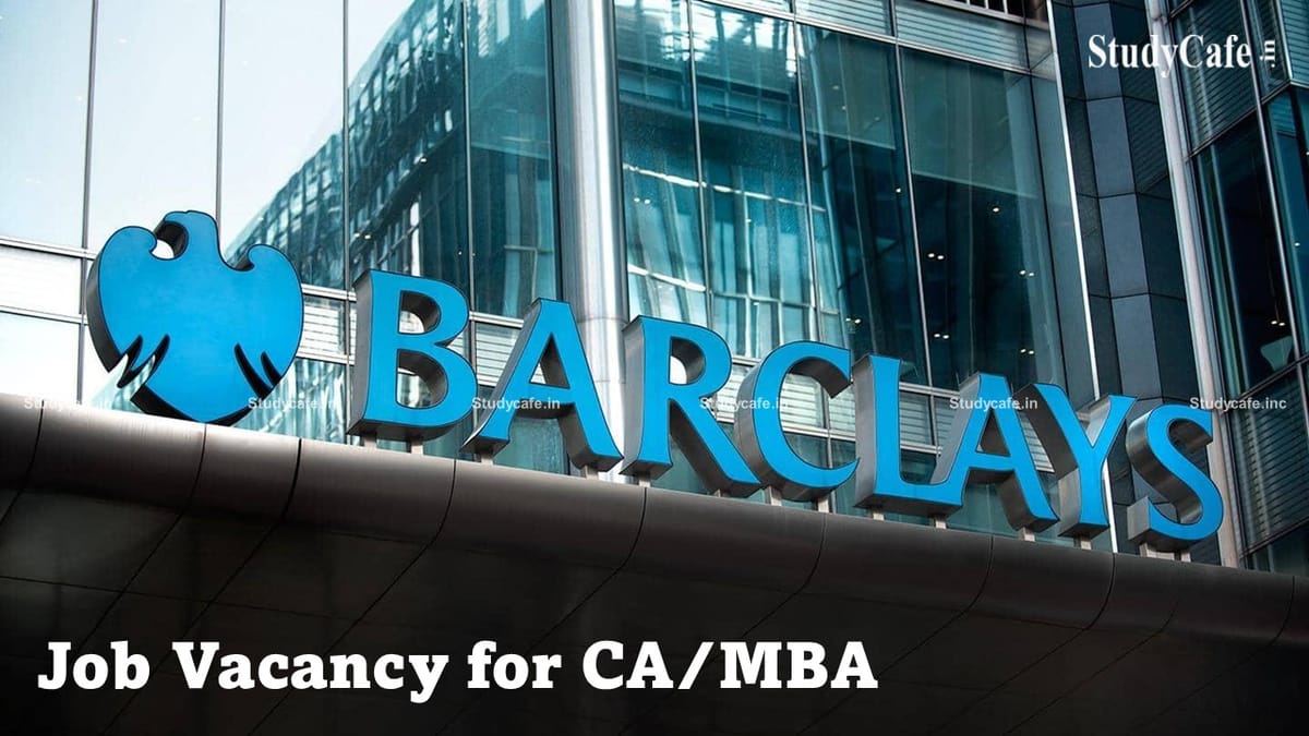CA, MBA Hiring in Barclays