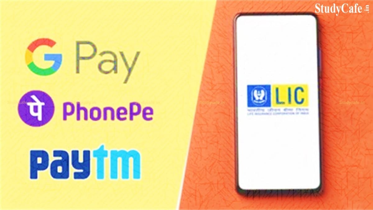 Pay LIC premiums through UPI is simple; policy can be linked to Google Pay, Paytm and PhonePe