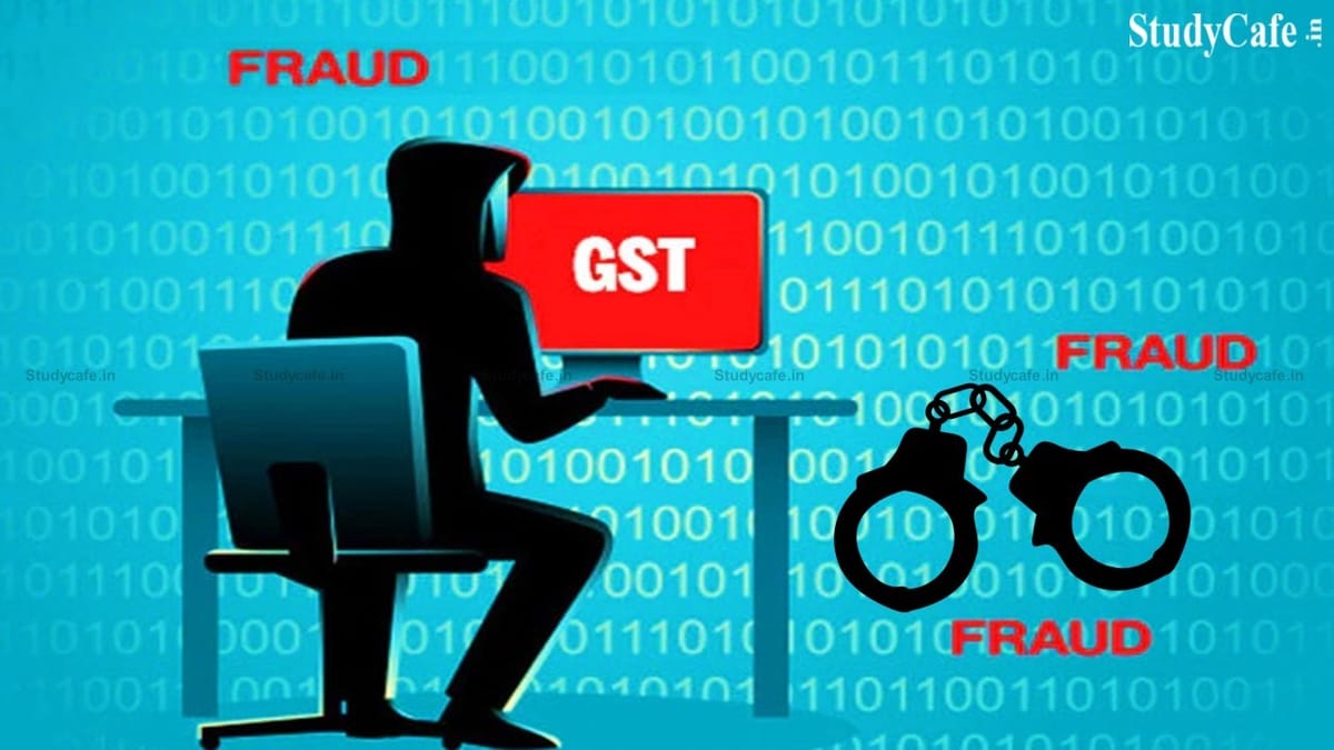 GST Fraud: Businessman Held in Rs 22 Crore CGST Fraud 
