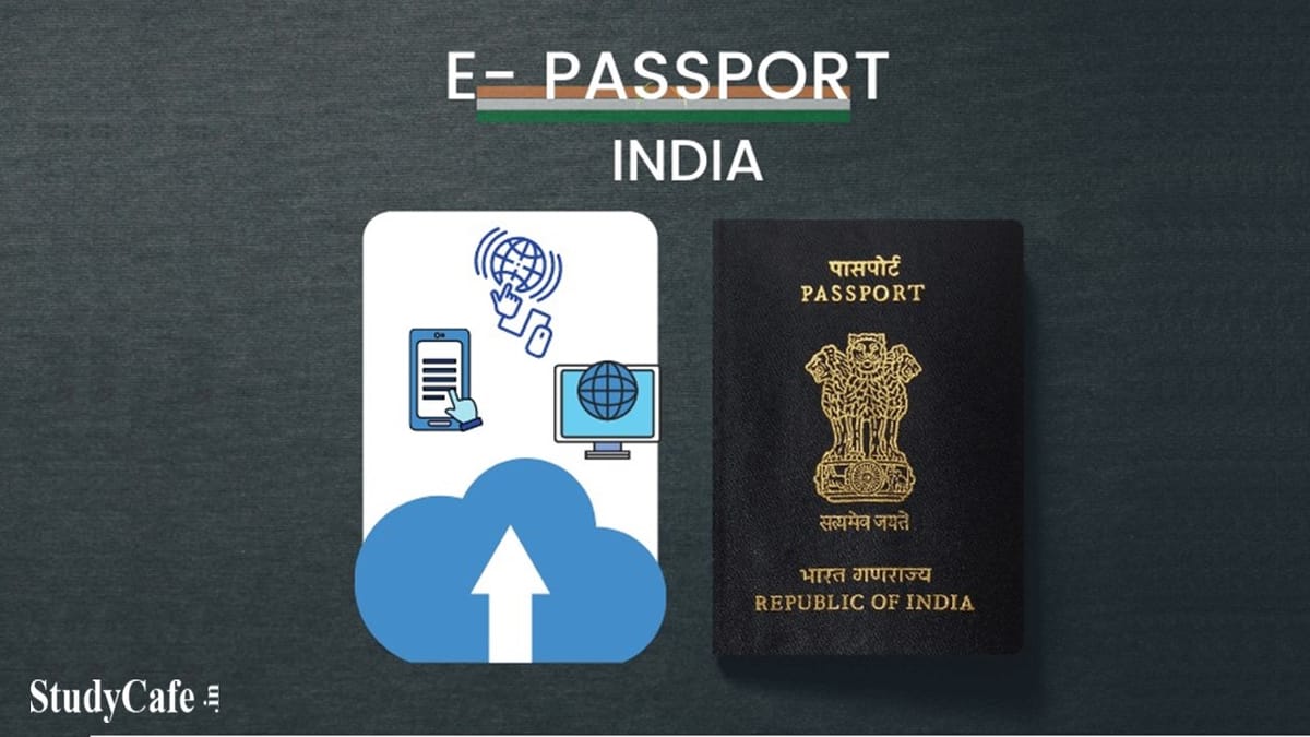 You may have an E-Passport in FY 2022-22: Read what Govt is Planning