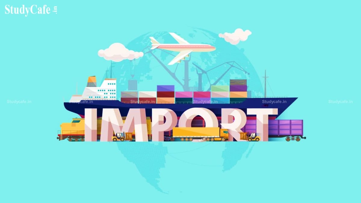 CBIC extends Exemption of IGST and Compensation Cess on imported goods under FTP