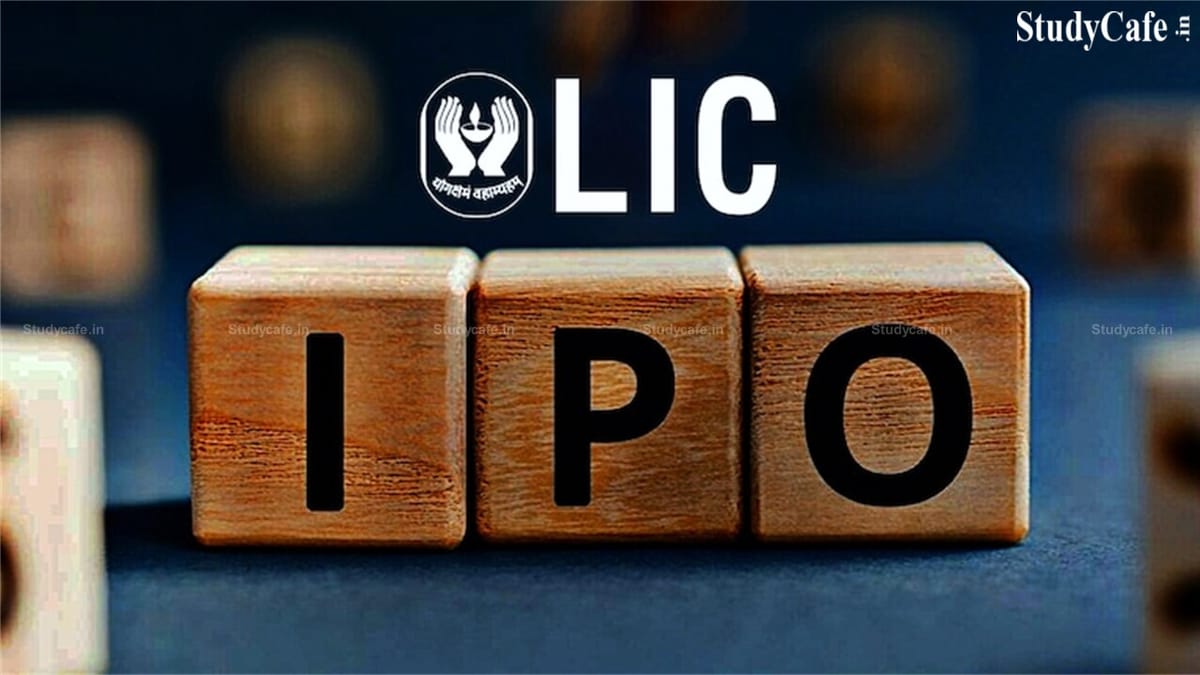 IPO Update: LIC valuation down by half ahead of initial public offer
