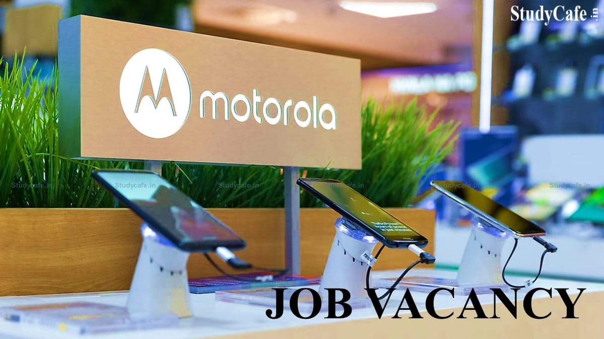 Vacancy of Freshers B.Com, M.Com, BBA, MBA at Motorola