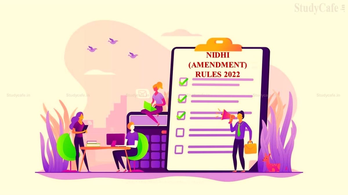 MCA Notifies Nidhi (Amendment) Rules 2022