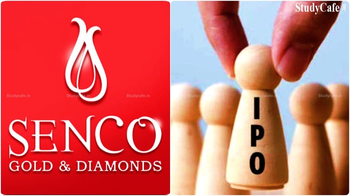 IPO Update: Senco Gold jewellery retailer filed draft papers for an IPO for ₹525 crore