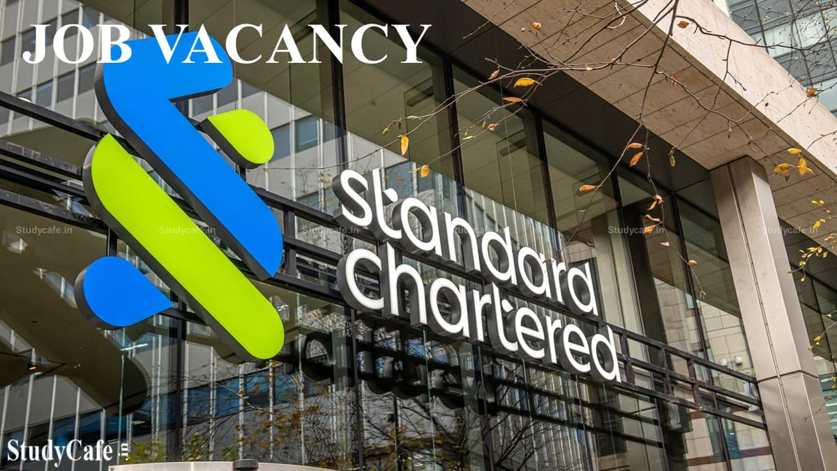 CA, CPA, MBA Vacancy at Standard Chartered