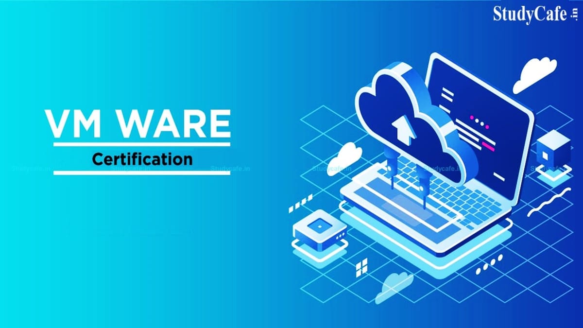 How To Get A VMware (VCP) Certification Complete Guide