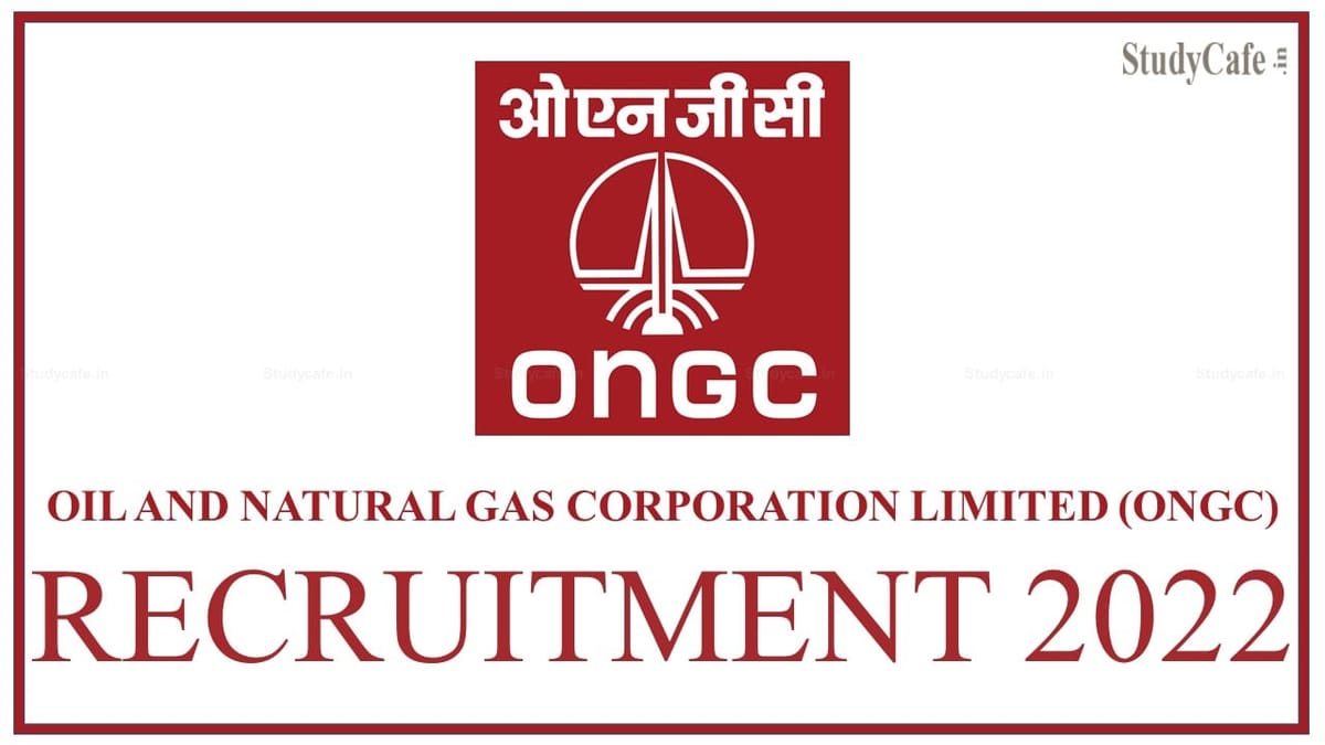 Oil and Natural Gas Corporation Limited (ONGC) Hiring CA, CWA, MBA & Graduates; Check Details