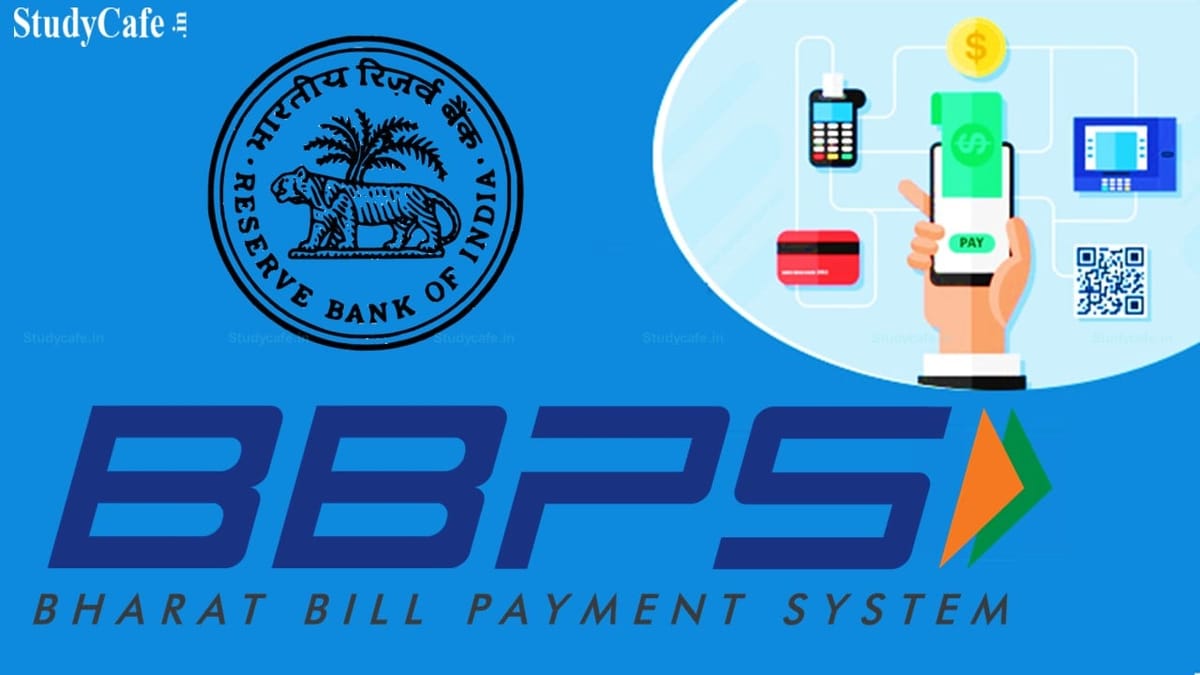RBI Amends Guidelines for Bharat Bill Payment System