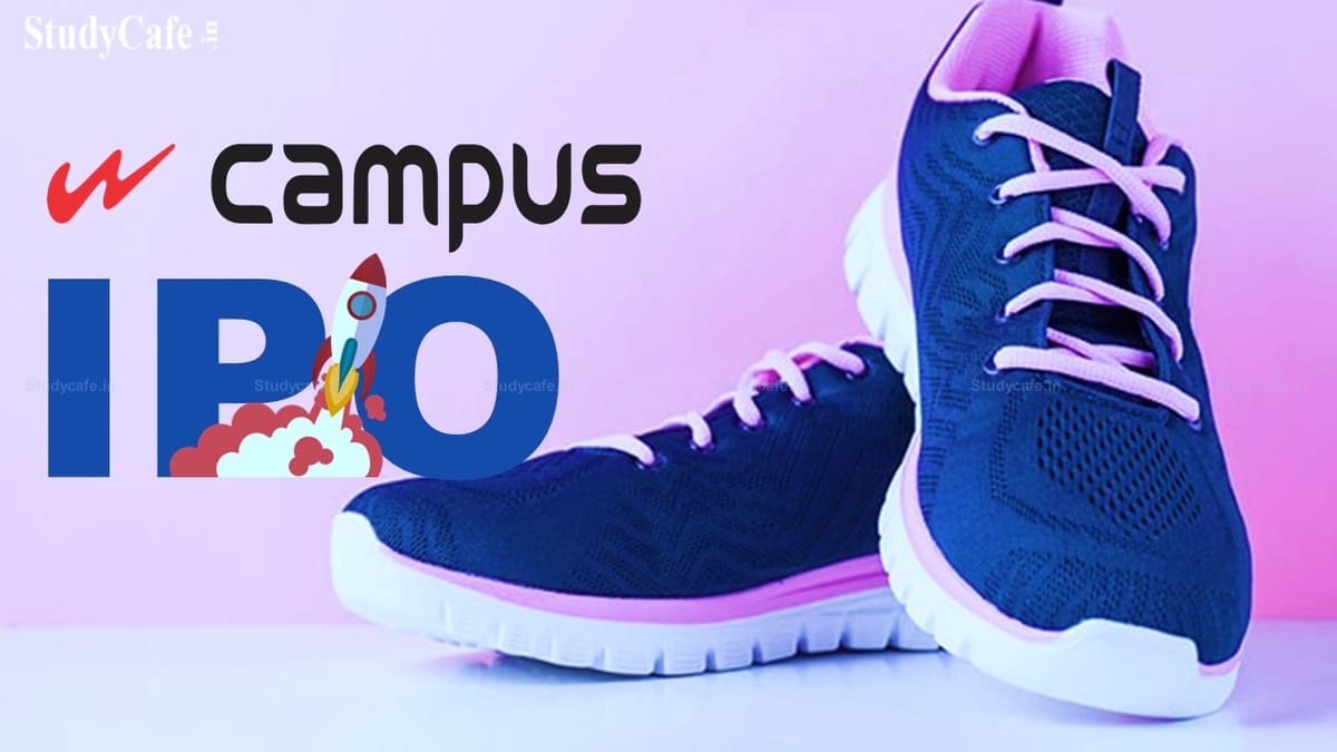 IPO Update: Today’s Campus Activewear IPO GMP and expected listing gains