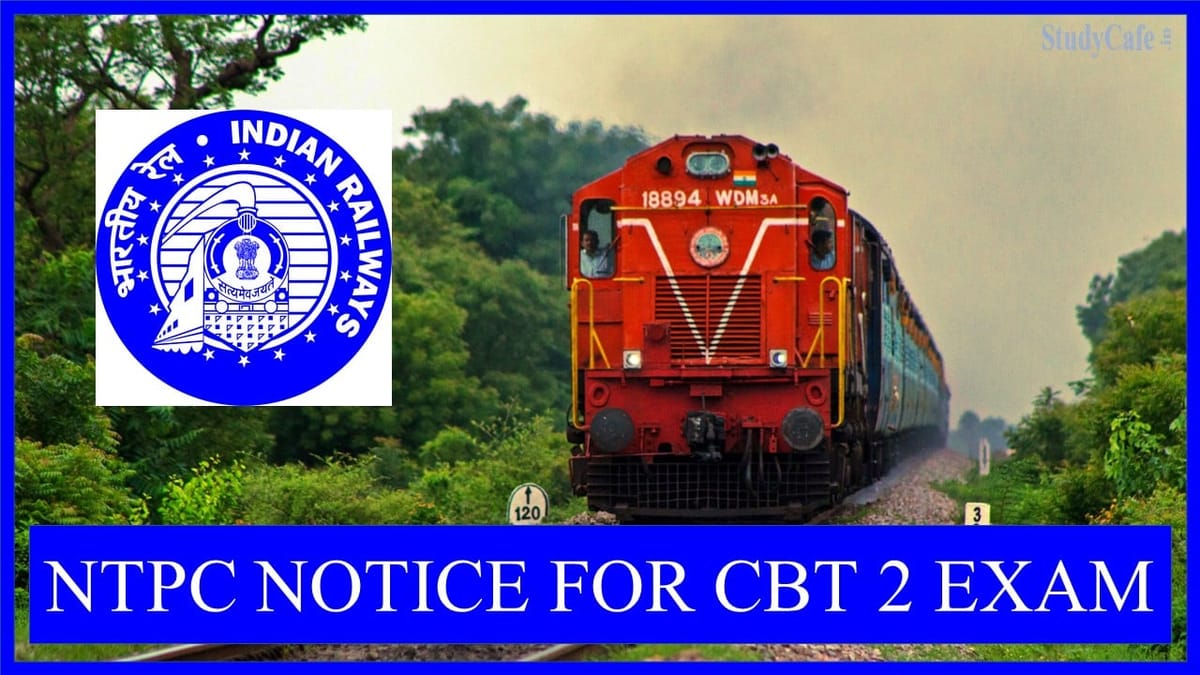 NTPC Aadhar Based Biometric Authentication for CBT 2 Notice; Check Details