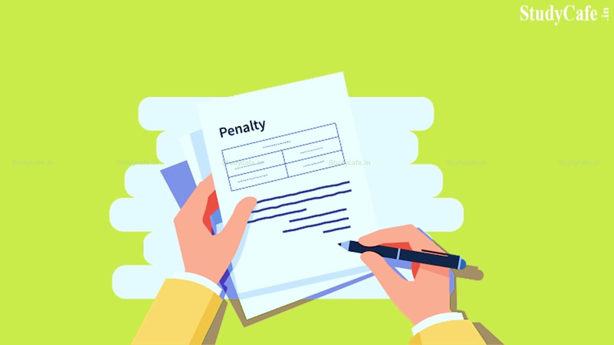 Penalty cannot be imposed bonafide and inadvertent error