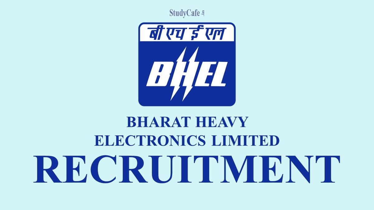 BHEL Recruitment 2022: Check Post, Remuneration, Qualification & How to Apply
