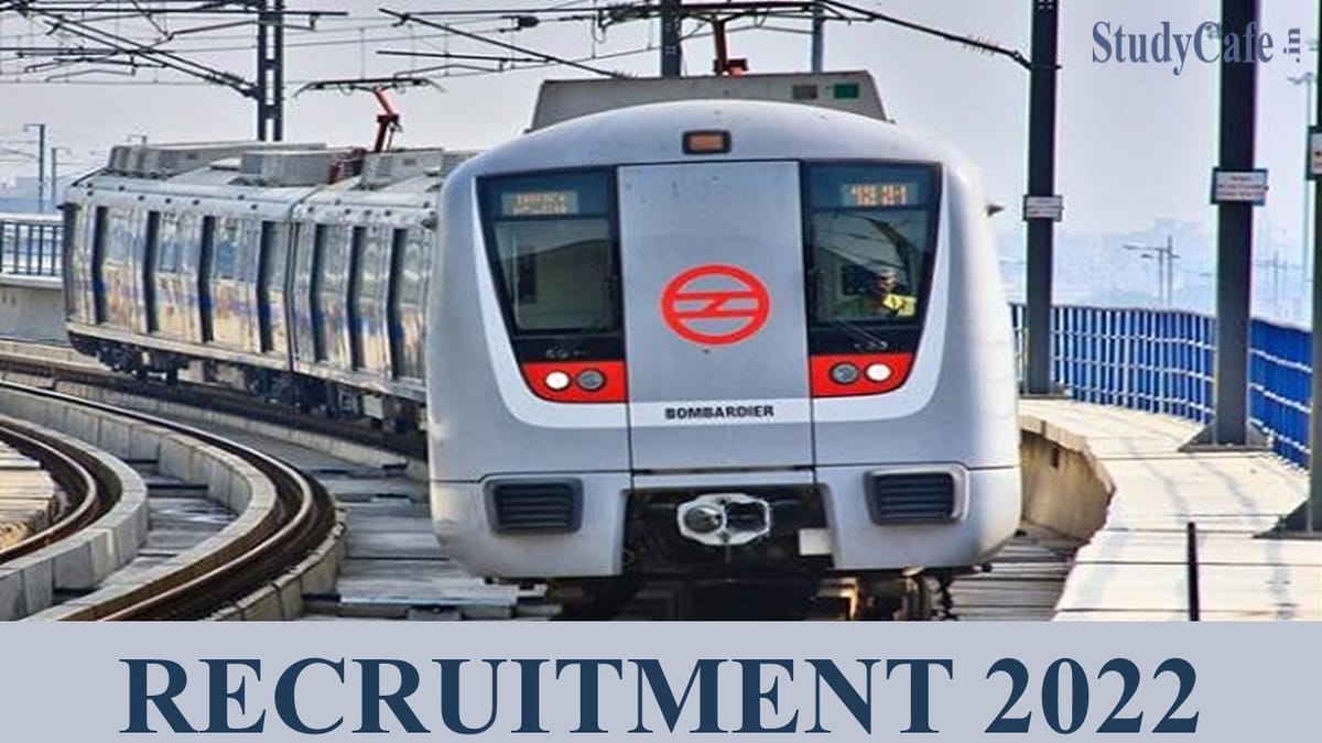 DMRC Recruitment 2022: Salary Up to 280000, Check Post, Qualification & How to Apply