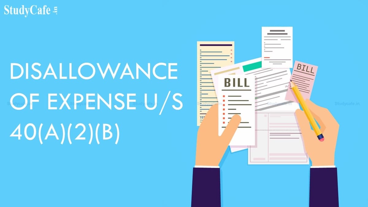 Disallowance of expense u/s 40(A)(2)(b): The burden of proof of excessive/unreasonable expense is on AO