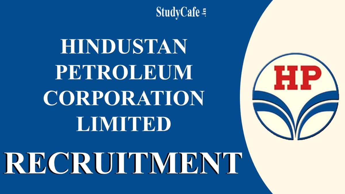 HPCL Recruitment 2022: Salary up to 340000, Check Post, Qualification, Eligibility and How to Apply