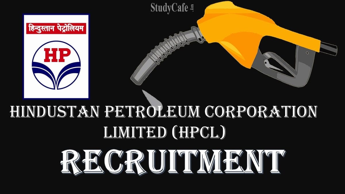 HPCL Recruitment 2022: Monthly Salary Upto 240000, 292 Posts, Check Other Details here
