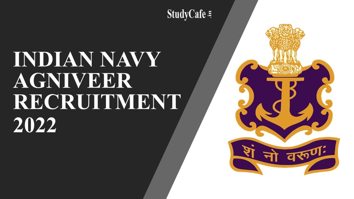 Indian Navy Agniveer Recruitment 2022 Under Agneepath Scheme; Check Details & How To Apply Online