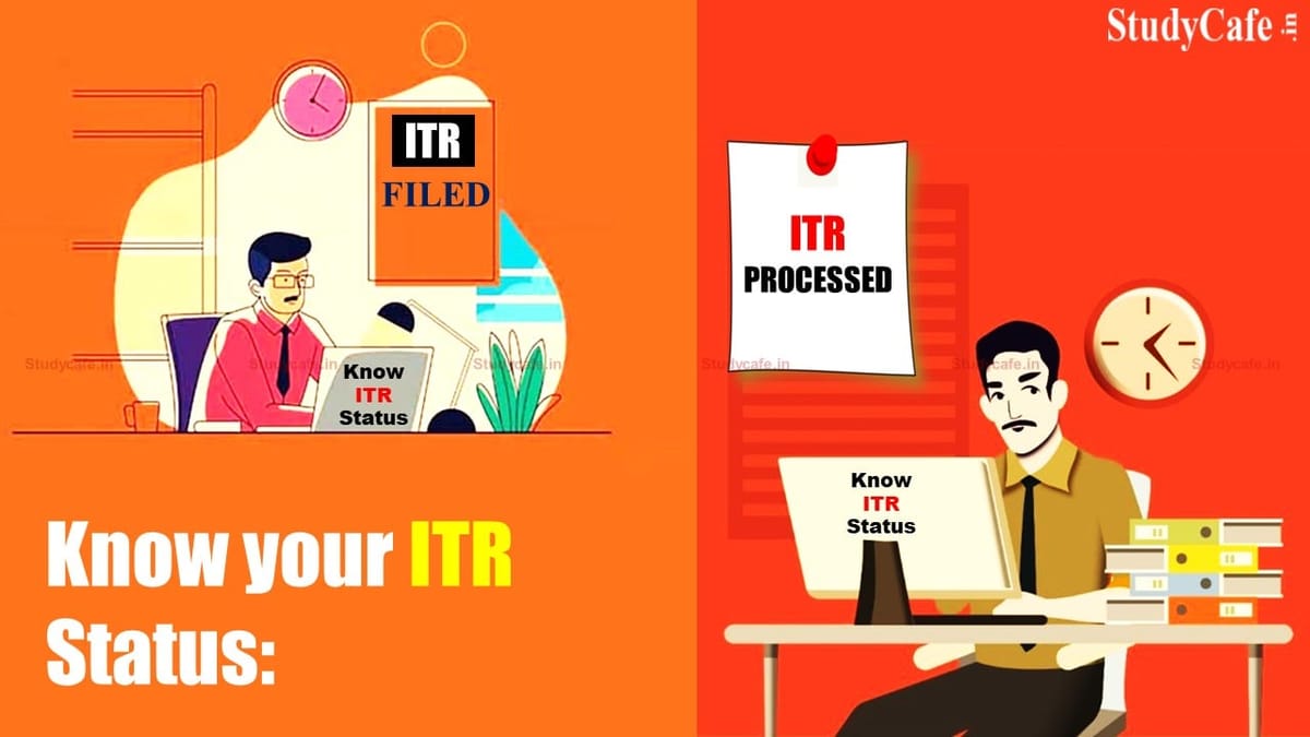 Know your ITR Status: Why is it important to check ITR status?