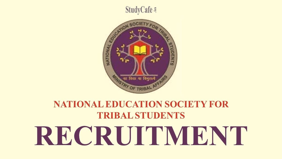 National Education Society For Tribal Students (NESTS) Recruitment 2022: Check Post, Age Limit, Qualification & How To Apply Here