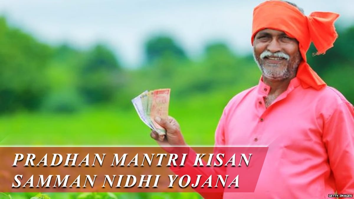 All About Pradhan Mantri Kisan Samman Nidhi Yojana (PM-Kisan Yojana)