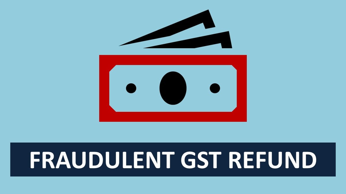 Gurgaon fraudulent GST Refund case: CA’s Bail rejection order passed by court [Read Order]