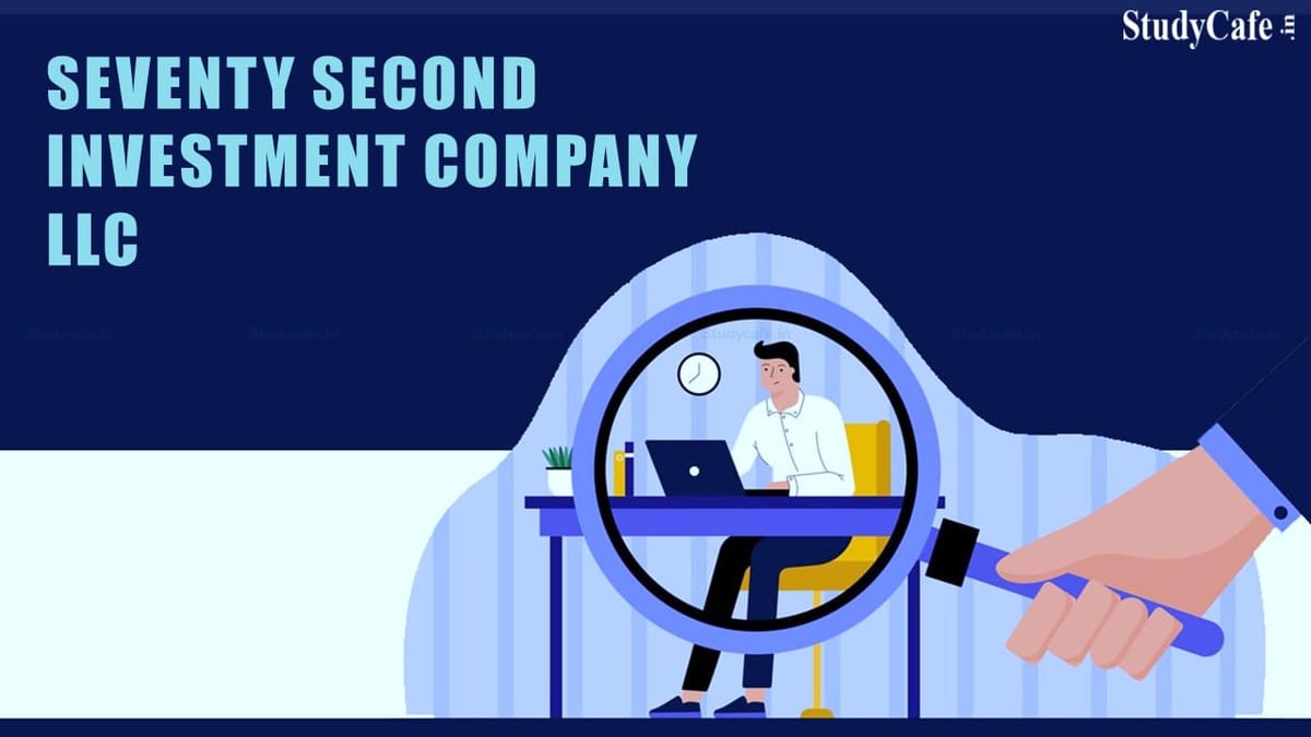 CBDT notifies Seventy Second Investment Company LLC u/s 10(23FE)