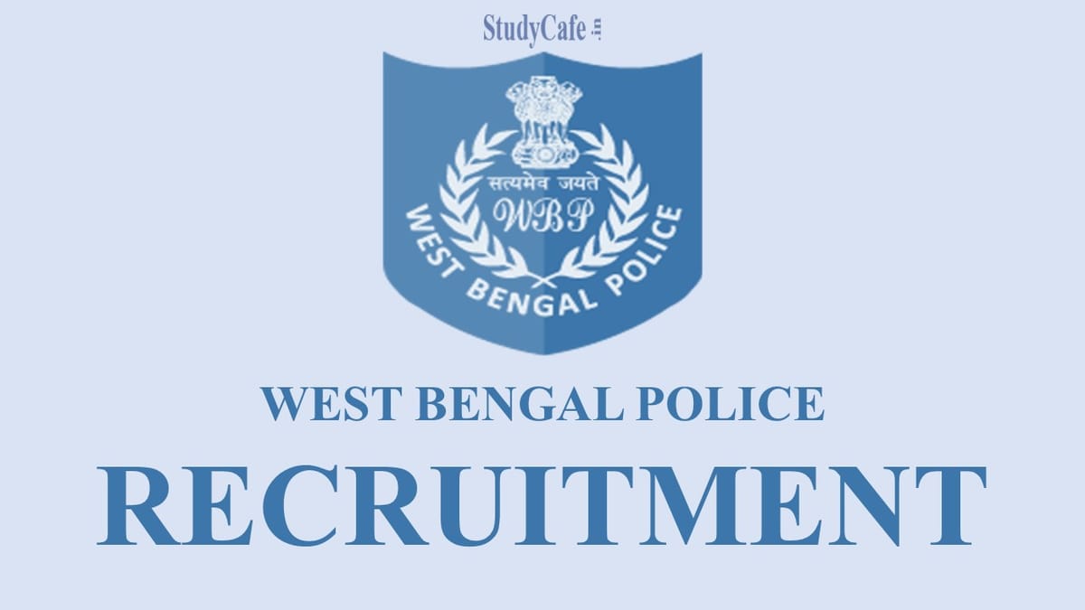 West Bengal Police Recruitment 2022: 1666 Posts, Check Important Details Below