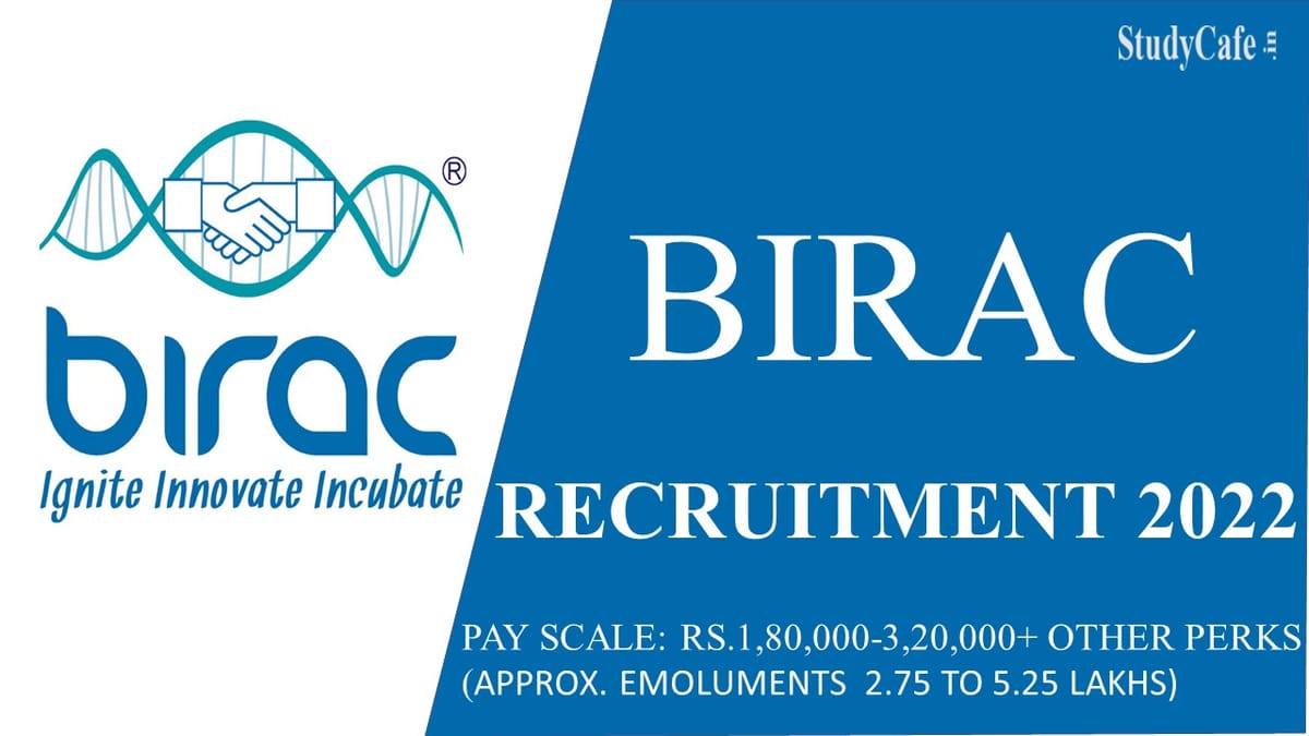 BIRAC Recruitment 2022: Salary Upto 525000, Check Job Description & Other Important Details Here