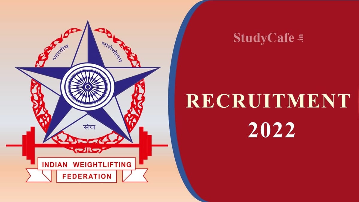 Indian Weightlifting Federation Recruitment 2022; Mothly Salary Up to 100000, Check Post Details & How to Apply