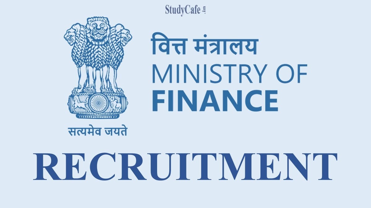 Ministry of Finance Recruitment 2022: Check Post, Pay Scale & How To Apply Here