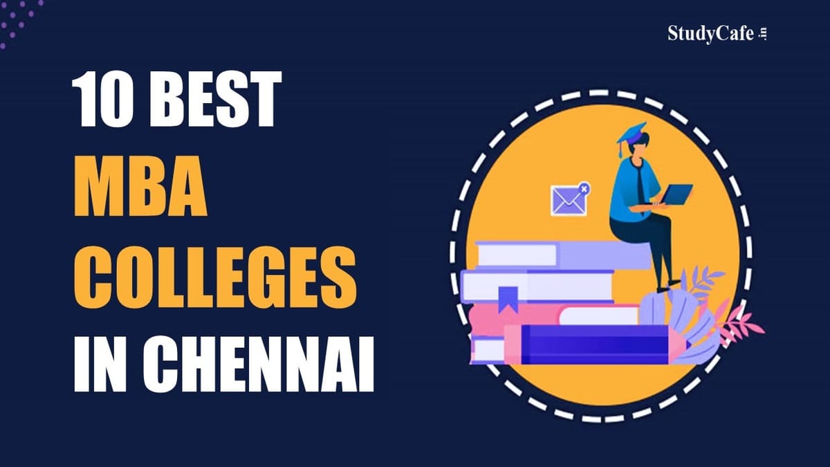 10 Best MBA Colleges in Chennai