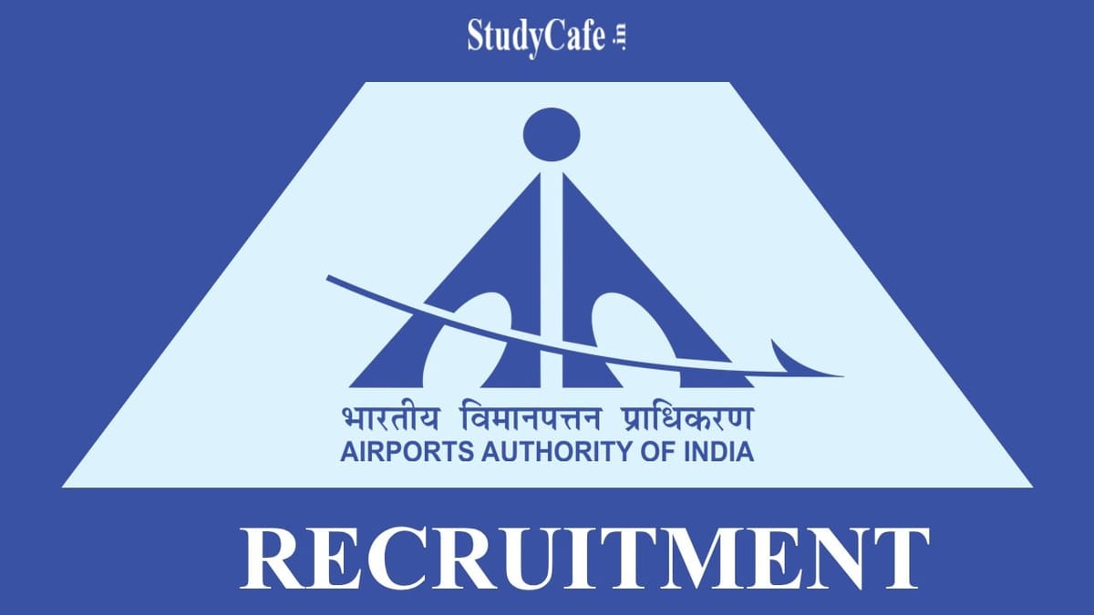 AAI Recruitment 2022: Monthly Pay up to 1 lakh, Check Post, Experience and Eligibility Criteria Here
