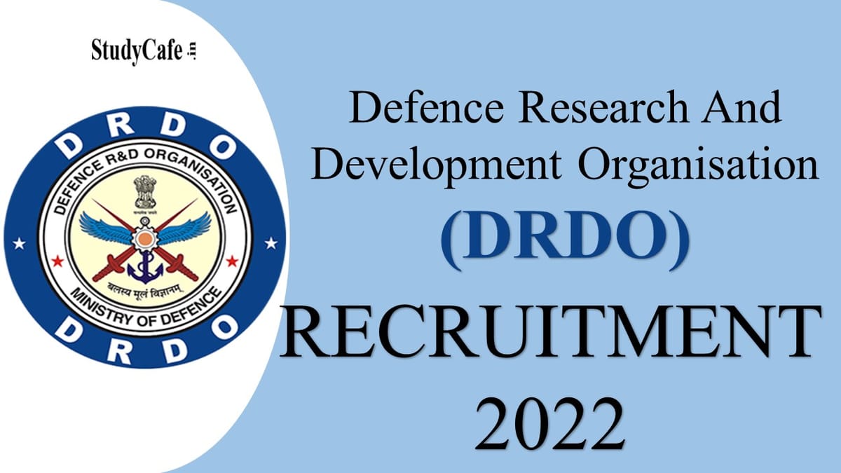 DRDO Recruitment 2022: Check Post, Eligibility Criteria and How to Apply here