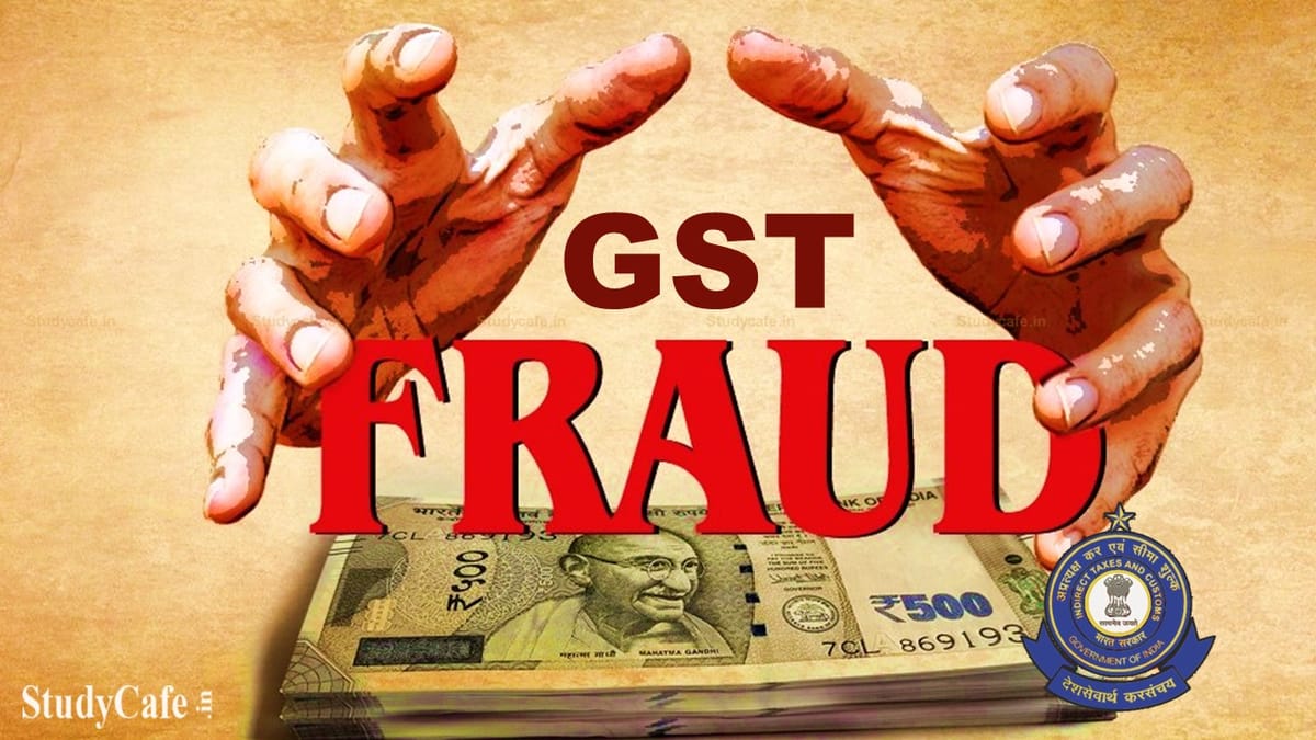 GST Department Arrested a Businessman for GST Fraud of Rs.13 Crore