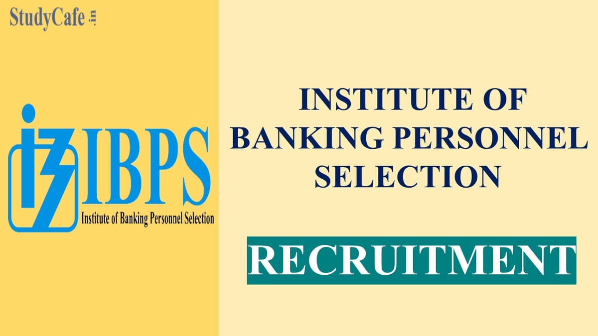 IBPS Clerk Recruitment for 6035 Vacancies: Check Selection Process, Eligibility and How to Apply