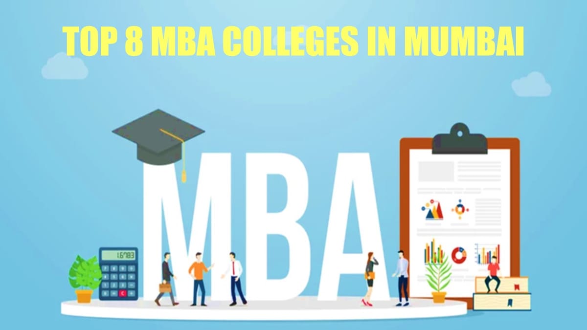 Top 8 MBA Colleges in Mumbai