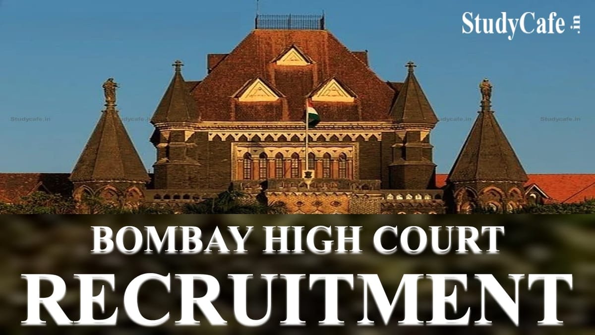 Bombay High Court Recruitment 2022 Check Post and How to Submit